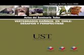 Actas del Seminario Taller · 2010-07-28 · • Evaluar la situación actual de algunas especies de vertebrados consideradas dañi nas por la Ley de Caza en Chile (N° 19.473/1996).