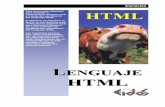 LENGUAJE HTML Lmapaches.itz.edu.mx/~mbarajas/progWeb/Lenguaje... · La secuencia de trabajo para crear nuestro documento es: 1. Con el procesador de texto crearemos el documento HTML
