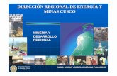 DIRECCIÓN REGIONAL DE ENERGÍA Y MINAS CUSCO · 2020-01-25 · MINERIA Y DESARROLLO REGIONAL DIRECCIÓN REGIONAL DE ENERGÍA Y MINAS CUSCO. Las sociedades están cambiando ¡NUEVO