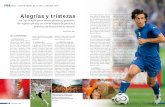 Alegrías y tristezas - FIFAes.fifa.com/mm/document/fanfest/magazine/magazine09-06p.4es_3… · dictaba el ritmo de juego. Incluso en la ﬁ nal, Zidane fue el gran protagonista del