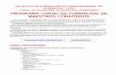 CURSO DE FORMACIÓN DE MAESTROS CONFITEROS PROGRAMA …ifpa.com.ar/ifpa/contenido/programa.pdf · INSTITUTO DE FORMACIÓN DE PROCESADORES DE ALIMENTOS - IFPA CURSO DE FORMACIÓN DE