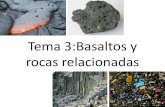 Tema 3:Basaltos y rocas relacionadass1335942585f50462.jimcontent.com/download/version...-Mineralogía de rocas basálticas -Rocas basálticas en el diagrama TAS Generalidades • Ambientes