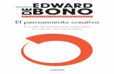 PAIDÓS · 2016-08-05 · Edward de Bono demuestra en esta obra que referirse al pensamiento creativo no es ninguna utopía: en el fondo, las herramientas formales de la creatividad