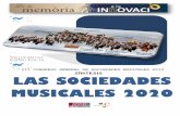 SOCIEDADES MUSICALES 2020 · 2014-02-10 · más activa y comprometida de la sociedad civil valenciana. • Completar la fase más participativa del Plan Estratégico de la FSMCV.