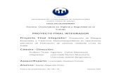 PROYECTO FINAL INTEGRADOR Proyecto Final Integrador ...UNIVERSIDAD DE LA FRATERNIDAD DE AGRUPACIONES SANTO TOMAS DE AQUINO FACULTAD DE INGENIERÍA Carrera: Licenciatura en Higiene