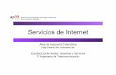 Servicios de Internet - UPNA...objetos entre el servidor y el cliente • HTTP/1.1, funcionamiento por defecto HTTP • Emplea TCP • Well known port: 80 • Acciones típicas: –