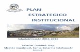 Plan Estratégico Institucional 2016-2020Plan Estratégico Institucional 2016-2020 3 Municipalidad de Santa Catarina Ixtahuacán, Sololá 3. MARCO ESTRATÉGICO El Marco Estratégico,