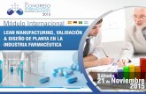 Módulo Internacional - Latfar/15102015165744.pdf · 2019-12-14 · Módulo: Lean Manufacturing, Validación & Diseño de Planta en La Industria Farmacéutica. 2do CONGRESO Dar a