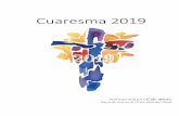 Cuaresma 2019 - Cielo Abierto Websitecieloabierto.com.mx/site/wp-content/uploads/2019/03/Cuaresma-2019.pdf · Ayuno: Estrictamente consiste en comer poco, pero también significa