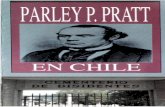 PARLEY P. PRATT - EN CHILE...Fue bajo esta condición religiosa en el país que Parley P. Pratt arribó a Valparaíso, el "Valle del Paraí so" como se le conoció en los días antiguos