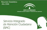 Resumen Estadística Año 2016 - Junta de Andalucía...•Reclamaciones a través del acceso al Libro de Sugerencias y Reclamaciones de la Junta de Andalucía. SIAC ... Teléfono de
