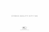 KYMCO AGILITY CITY 125 ... nuestra Agility City 125 se convirtiأ³ en la motocicleta mأ،s vendida de