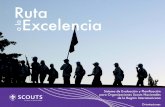 Ruta Excelencia - Scouting · 2019-12-20 · Amigas y amigos de las Asociaciones Scouts Nacionales de la Región Interamericana, La 23ª Conferencia Scout Interamericana, realizada