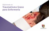 Diplomado en Traumatismo Grave para Enfermería · Diploma La Escuela de Enfermería de la Universidad Panamericana, con el objetivo de contribuir a la formación de profesionales