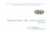 Informe de Gestión - Monitor Legislativomonitorlegislativo.net/wp-content/uploads/2014/11/Informe-Anual-CGR-2014.pdfformación de un total de 27.583 voceras y voceros de consejos