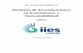 Instituto de Investigaciones en Ecosistemas y Sustentabilidad...ECOSISTEMAS Y SUSTENTABILIDAD Misión ... abordajes interdisciplinarios y sobre ejes temáticos prioritarios para la