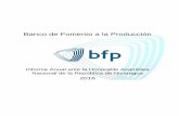 Banco de Fomento a la ProducciónBFP – Informe Anual ante la Honorable Asamblea Nacional de la República de Nicaragua 2016 1 1 Introducción El presente informe anual de gestión