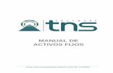MANUAL DE ACTIVOS FIJOS - TNS · 2019-08-08 · Con Activos Fijos, se observa un nuevo enfoque en la Administración de Inventarios con una excelente estética en la presentación