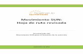 Hoja de ruta revisada - SUNdocs.scalingupnutrition.org/wp-content/uploads/2012/10/SUN-Move… · La Hoja de ruta revisada aparece en una coyuntura crítica para el Movimiento SUN.