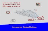 Área de Información y Estadística - Universidad Autónoma de …informacionestadistica.uagro.mx/anuarios/Anuario... · 2017-07-10 · de Guerrero (UAGro) y la Dirección de Planeación