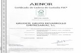 Certificado de Cadena de Custodia FSC® · 2020-02-10 · Certificado de Cadena de Custodia FSC® AENOR INTERNACIONAL, S.A.U Rafael GARCÍA MEIRO Génova, 6. 28004 Madrid. España