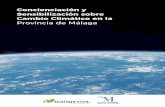 Concienciación y Sensibilización sobre Cambio Climático en la …static.malaga.es/malaga/subidas/archivos/1/5/arc_313751.pdf · 2019-03-05 · El éxito de las medidas que se están