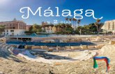 EN 2 DÍAS - Malaga Turismos3.malagaturismo.com/files/757/757/malagaen2dias.pdfen 1487 siendo, por tanto, una de las más antiguas de la ciudad. A su belleza arquitectónica, se une