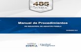 Manual de Procedimientos - Puebla...Luego entonces, el Manual de Procedimientos de Industrial de Abastos Puebla, integra de forma ordenada los procedimientos que ésta realiza, toda