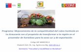 Programa: Mejoramiento de la competitividad del rubro hortícola … · 2019-10-02 · Programa: Mejoramiento de la competitividad del rubro hortícola en La Araucanía con el propósito