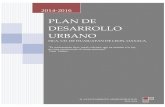 PLAN DE DESARROLLO URBANOhuajuapandeleon.gob.mx/files/trans/fld_201/16ed237e05fe1... · 2018-09-28 · PLAN DE DESARROLLO URBANO 2014-2016 pág. 6 El Plan de Desarrollo Urbano de