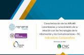 Caracterización de las MiPyME colombianas y conocimiento ... · Caracterización de las MiPyMe colombianas y conocimiento de su relación con las Tecnologías de la información
