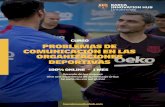 Certificado en Comunicación en Organizaciones Deportivas · Unidad 2: Forjar relaciones con los medios MÓDULO 3: Elaboración de mensajes para medios tradicionales y digitales Unidad