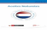 Aceites Naturales · 2019-11-04 · En el mercado de semillas oleaginosas, aceites, grasas y productos relacionados los Países Bajos tenía un interés comercial en el año 2017