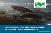 Versión 05/2019 - Naturland...Normas de Naturland para la acuicultura orgánica 05/2019 página 5 de 38 6. Transporte, sacrificio 22 III. Regulaciones suplementarias para el cultivo