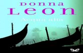 Libro proporcionado por el equipodescargar.lelibros.online/Donna Leon/Acqua Alta (230... · 2019-08-29 · aplastado la cabeza con una bella pieza procedente de un yacimiento arqueológico.