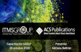 Capacitación UASLP Presenta: 28 octubre 2019 …bibliotecas.uaslp.mx/seminarioBIG/archivos/Materiales...Suscripción de la UASLP ACS Academic Core Plus Package: 1. Accounts of Chemical