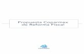 COMPILACIÓN- PROPUESTA DE REFORMA FISCAL vlmso 010817 · 2019-03-07 · 6 6 Propuesta de Reforma Fiscal, Coparmex 2017 2. Mejorar la competitividad del sistema fiscal, homologando