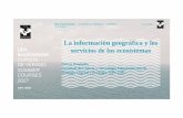 La información geográfica y los UDA servicios de los ......3- Evaluación de los servicios de los ecosistemas de Euskadi OBJETIVOS - Conocimiento de los servicios de los ecosistemas