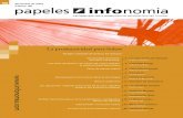papeles infonomia - Institute of Next · puting”, o tecnologías sensitivas (Economist, 21/06/03). Son sistemas que se adaptan a nosotros, y no al revés. Algunos ejemplos: Un sistema