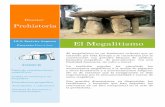 I.E.S. Emérita Augusta El Megalitismoegparraga.com/wp-content/uploads/2017/09/megalitismo.pdf · Dossier Prehistoria 3 Los tipos básicos de construcciones megalíticas son el menhir,