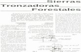 Sierras tronzadoras forestales - Asociación de Investigación de las Industrias de … · 2014-05-29 · Sierras > r Tronzadoras I Forestales El tronzado en el monte de varas delgados
