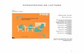 ESTRATEGIAS DE LECTURA · 2013-10-29 · 4 Isabel, Solé. Estrategias de lectura. Editorial Graó. Barcelona, 1998. 4. LA ENSEÑANZA DE ESTRATEGIAS DE COMPRENSION LECTORA En lo que