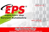 servicios pdf - epsmaestraCps Visitenos tambien en Recuerde que siempre recibe MAS EN EPS (627 377) 01800-800 EPS (377) Engine Power Shop Premio Nacional de la Franquicia 2009 EPS