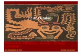 12 de Octubre Voz.pdf · 12 de Octubre Arte Precolombino de Perú Da click para avanzar Redescubrir AMERICA , sin negar “El Viejo Continente” Obra : Ricardo Supisiche 1912-1992