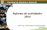 Facultad de Medicina Mexicali - UABC • Seguimiento al cumplimiento del Servicio Social Comunitario. • Encuestas de seguimiento. • Acreditación del idioma inglés. Detección