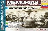N° 23 23... · 2016-07-25 · MEMORIAS DE VENEZUELA N° 23 / DICIEMBRE 2011 5 Los adecos instalan la Asamblea nacional Constituyente El 17 de diciembre de 1946, la Junta Cívico