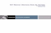 SCT Banner Alumnos Guía de Versión · 2011-06-22 · Información Confidencial de la Empresa Esta documentación es información propieda d de SunGard SCT y no puede copiarse, reproducirse,