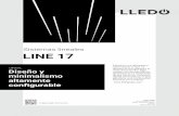 Sistemas lineales LINE 17 - Grupo Lledó€¦ · Sistemas lineales para instalación en superficie o suspendida, acabados en color aluminio anodizado y componente óptico con celosía