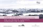 HERRAMIENTA PARA LA IMPLEMENTACIÓN DE LA NUEVA …70.35.196.242/onuhabitatmexico/Herramienta-para-la... · 2019-03-21 · Herramienta para la implementación de la Nueva Agenda Urbana