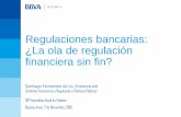 Regulaciones bancarias: ¿La ola de regulación...Banca mayorista y de inversión Centralizado Significativas Punto de Entrada Único (SPE) Filiales Banca minorista y depósitos locales